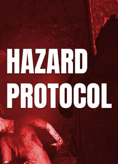Hazard Protocol
