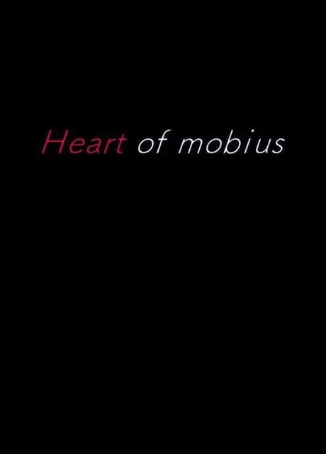 Heart of Mobius