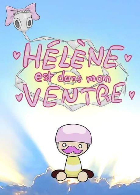 Hélène est dans mon Ventre.