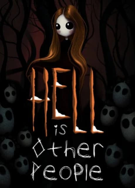 Hell Is Other People