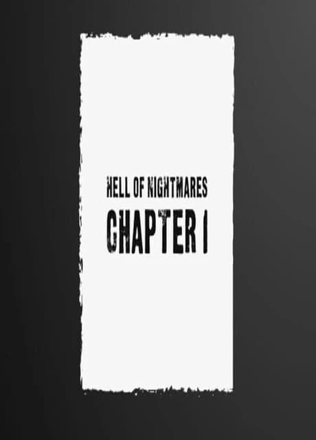 Hell of Nightmares: Chapter 1