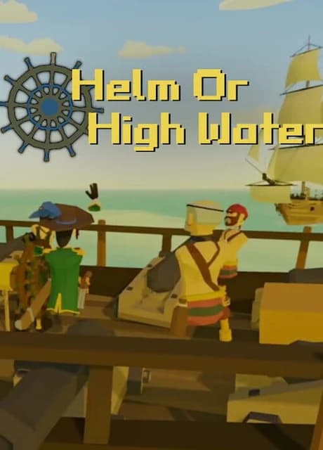 Helm or High Water