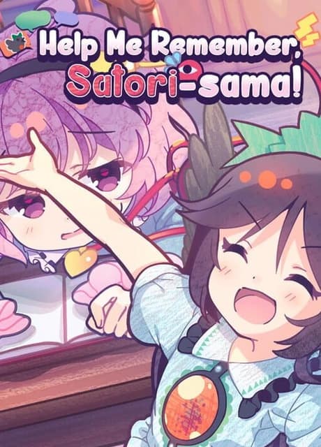 Help Me Remember, Satori-sama!