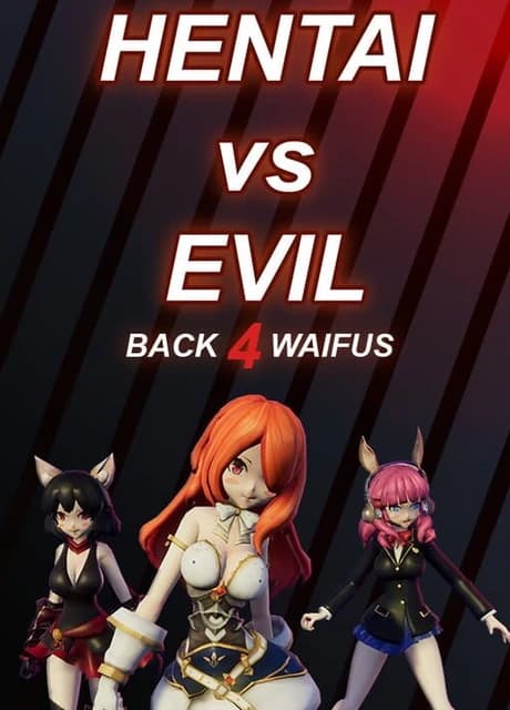 Hentai vs Evil: Back 4 Waifus
