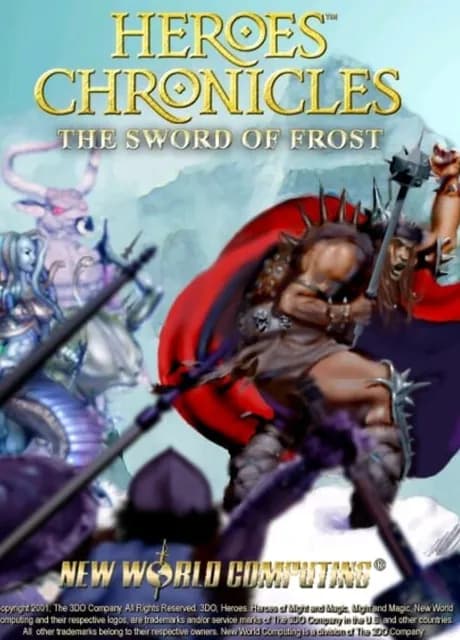 Heroes Chronicles: The Sword of Frost