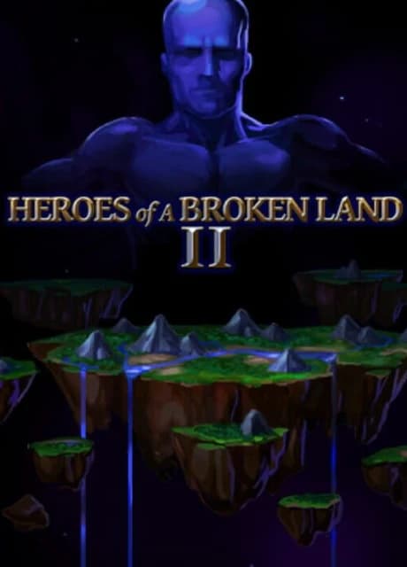 Heroes of a Broken Land 2