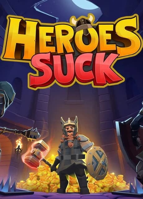 Heroes Suck