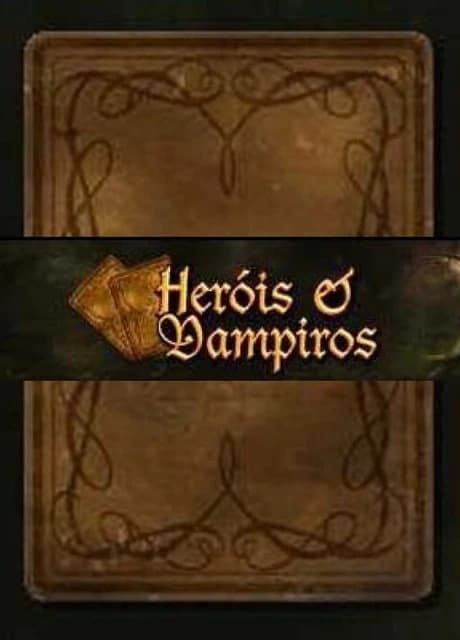 Heróis e Vampiros