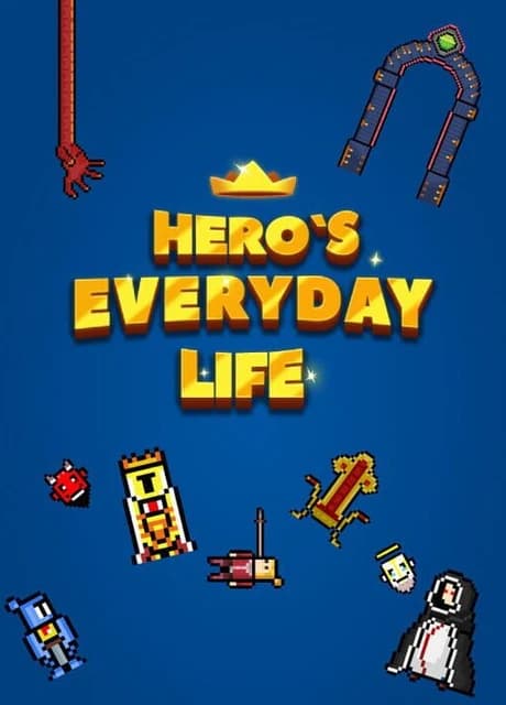 Hero's Everyday Life