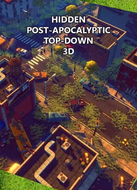 Hidden Post-Apocalyptic Top-Down 3D
