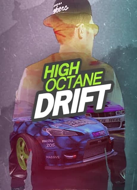 High Octane Drift
