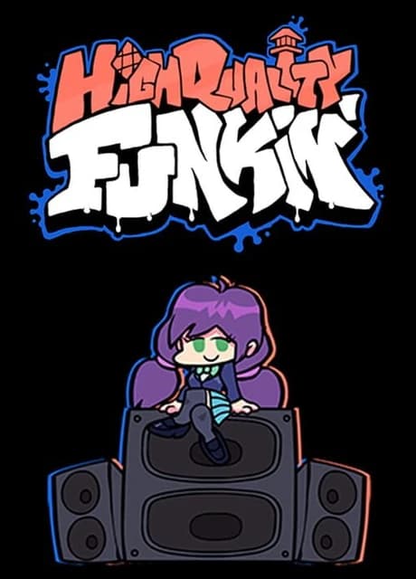 High Quality Funkin'