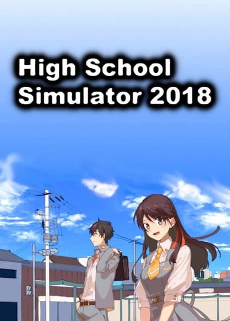 High School Simulator 2018
