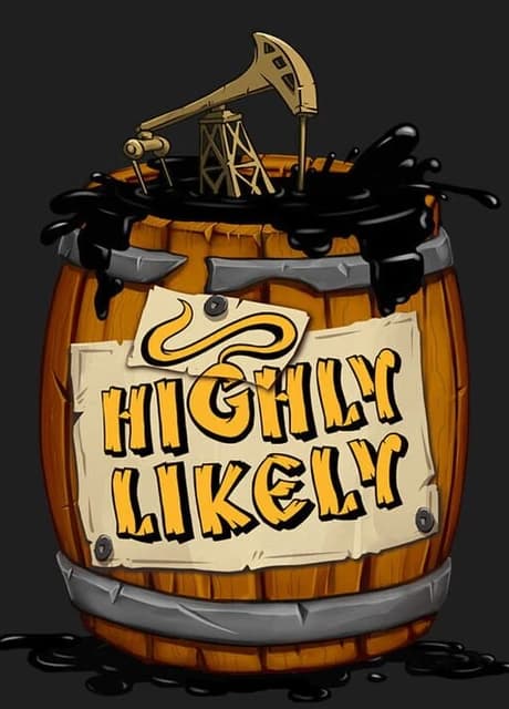 Highly Likely