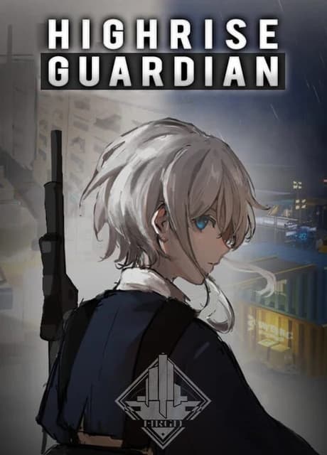 Highrise Guardian