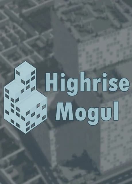 Highrise Mogul