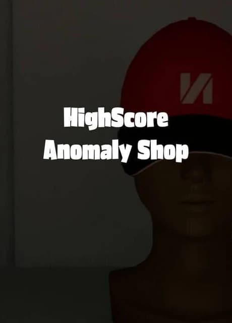 HighScore Anomaly Shop