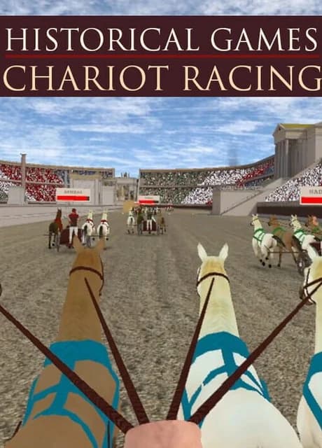 Historical Games: Chariot Racing