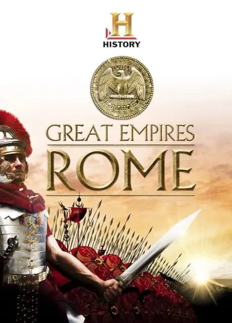 History: Great Empires - Rome