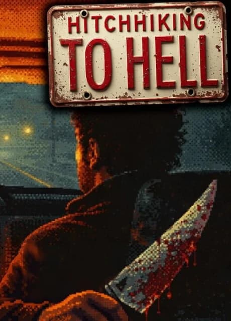 Hitchhiking to Hell