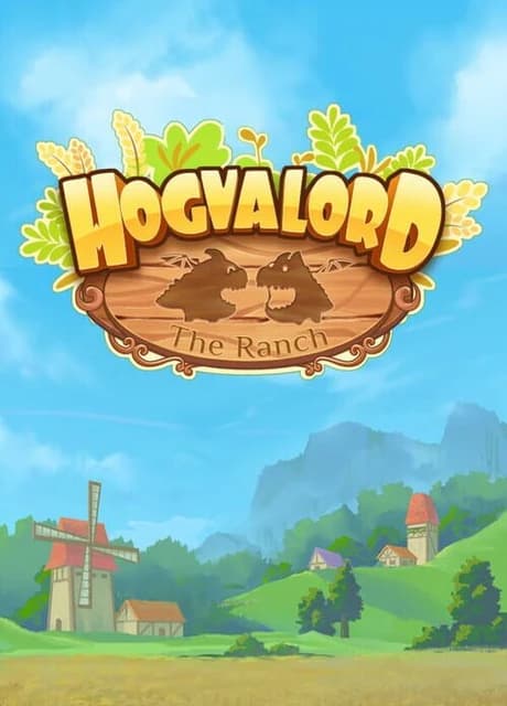 Hogvalord: The Ranch