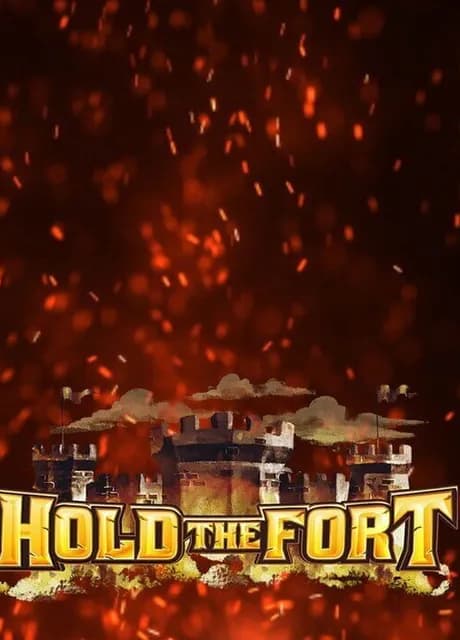 Hold the Fort