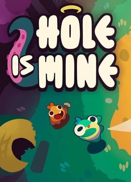 Hole Is Mine