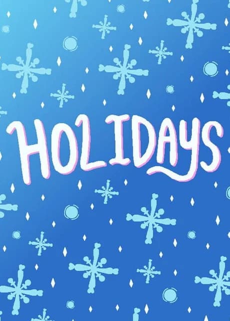 Holidays