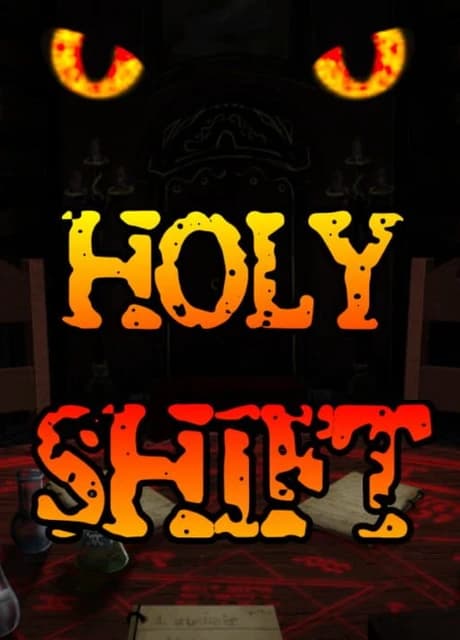Holy Shift