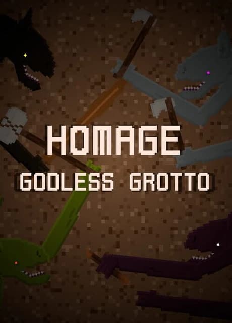 Homage: Godless Grotto