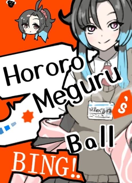 Hororo Meguru's Bing!! Ball