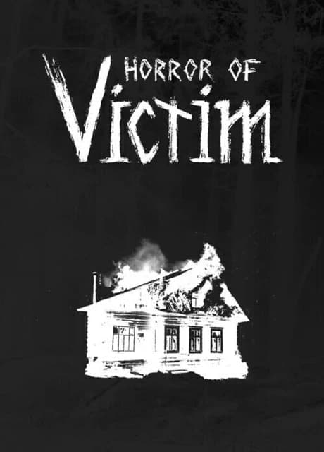 Horror of Victim