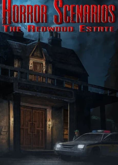 Horror Scenarios: The Redwood Estate