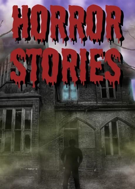 Horror Stories