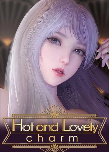 Hot and Lovely: Charm