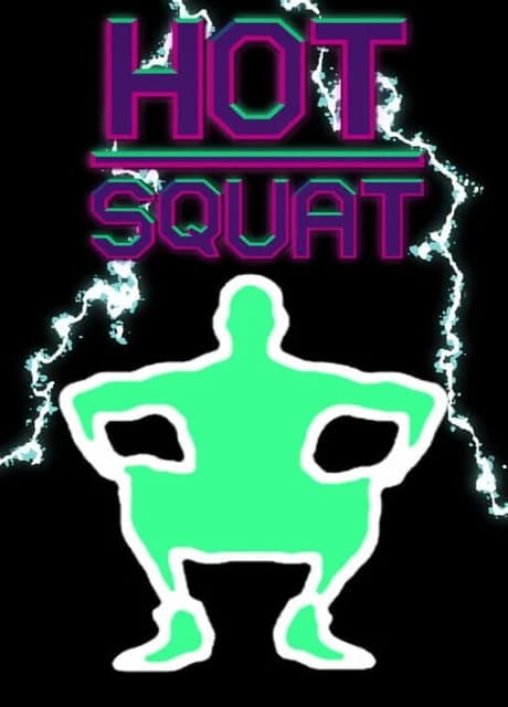 Hot Squat