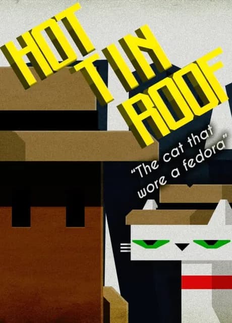 Hot Tin Roof: The Cat That Wore a Fedora