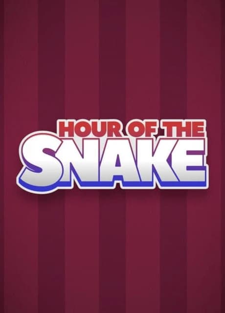Hour of the Snake