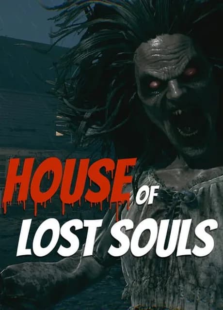 House of Lost Souls