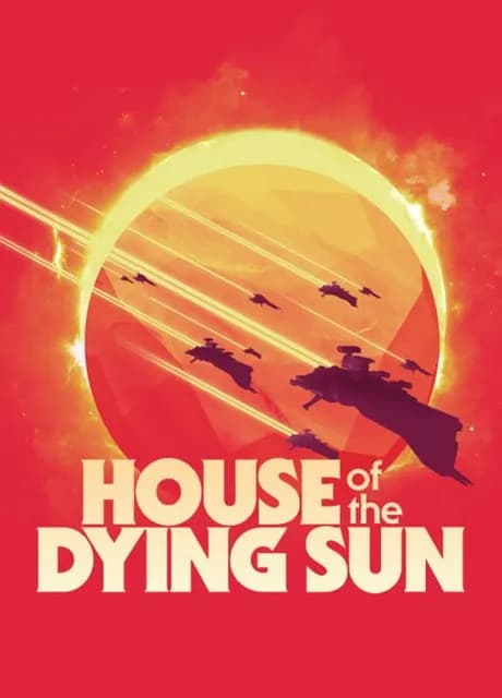 House of the Dying Sun