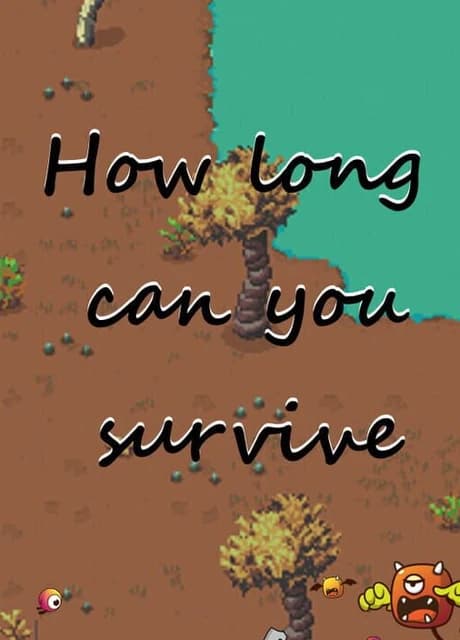 How Long Can You Survive