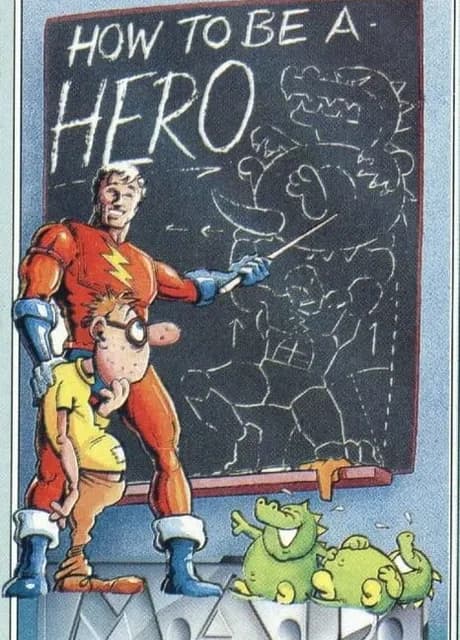 How to be a Hero