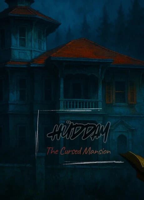 Hüddam: The Cursed Mansion