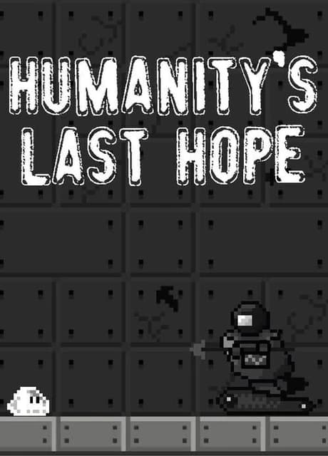 Humanity's Last Hope