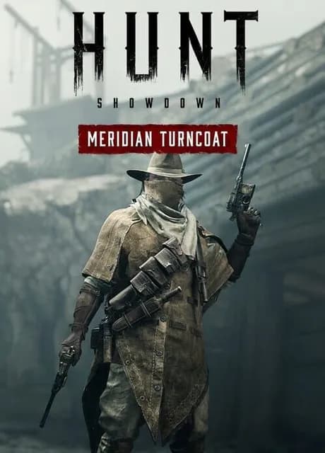 Hunt: Showdown - Meridian Turncoat