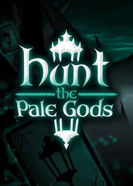 Hunt the Pale Gods
