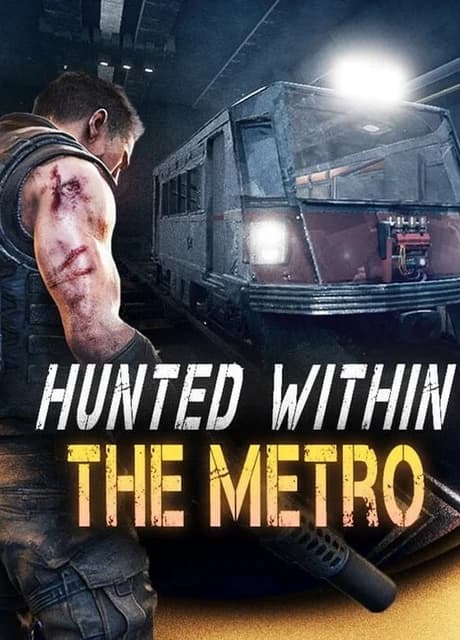 Hunted Within: The Metro