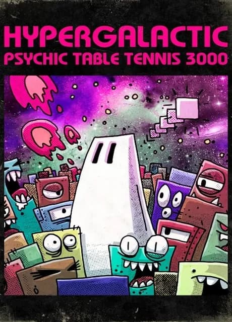 Hypergalactic Psychic Table Tennis 3000