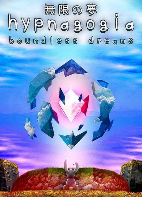 Hypnagogia: Boundless Dreams