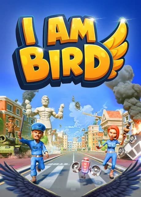 I Am Bird